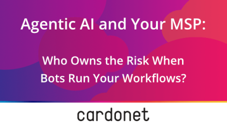 agentic-ai-msp-automation-risk-governance-cardonet agentic ai msp automation risk governance